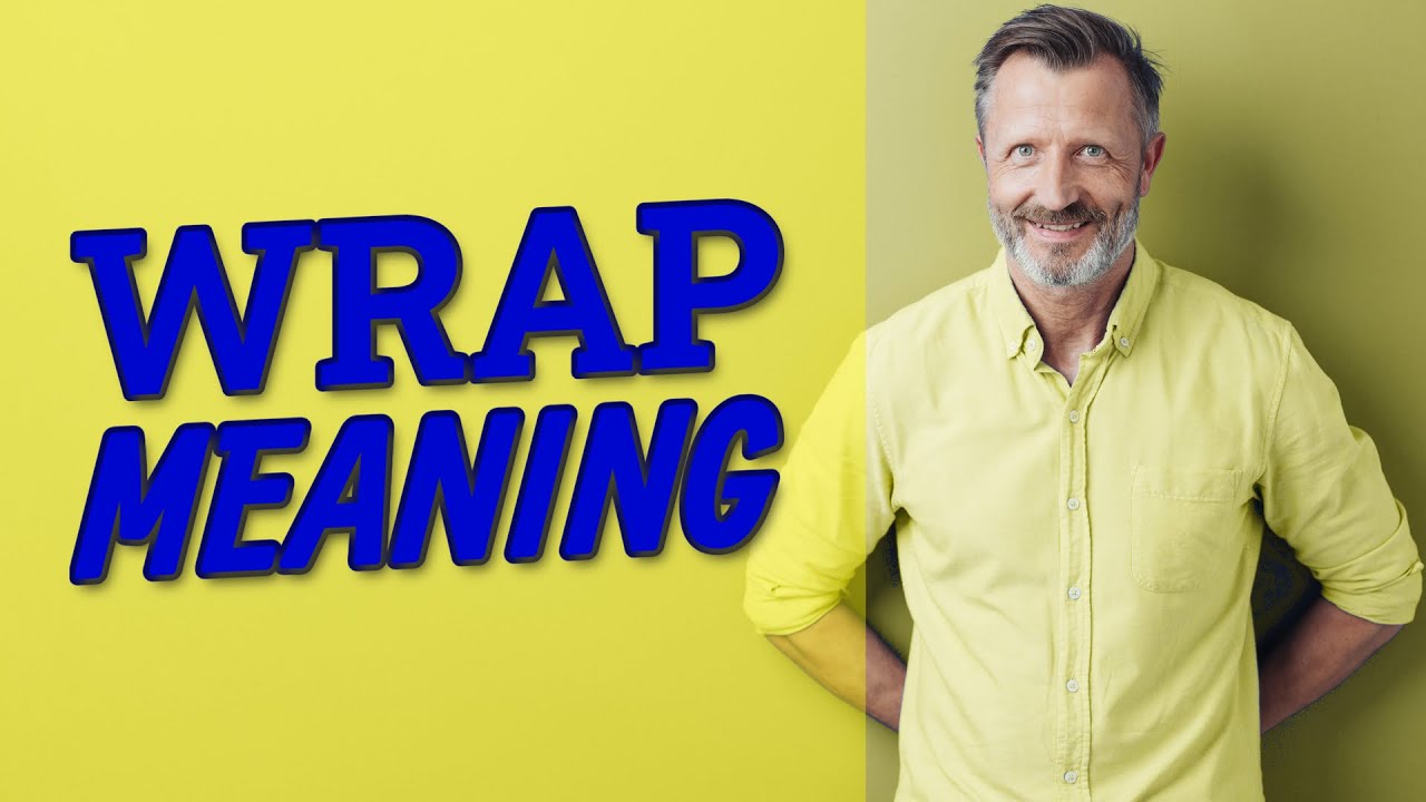 Wrap meaning